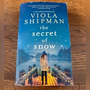 The Secret of Snow by: Viola Shipman paperback book